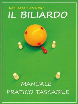 cover image of Manuale pratico per il gioco del biliardo